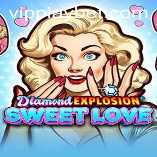 Discover DiamondExplosionSweetLove: The Ultimate Playbet Experience